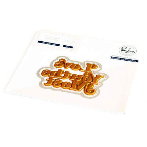 Love You the Most Hot Foil Plate and Die