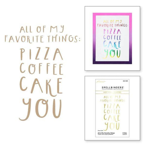 Glimmer Cardfront Sentiments Collection - All of My Favorite Things Glimmer Hot Foil Plate