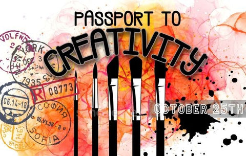 Passport to Creativity  - Saturday, October 25 - Noon start