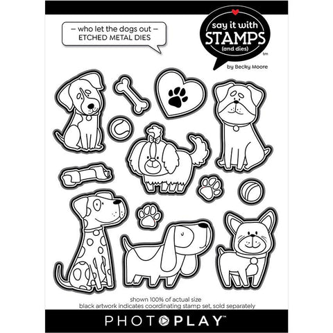 Say it with Stamps - Dies - Who Let the Dogs Out