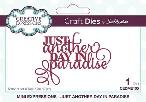 Mini Sentiments Dies - Just Another Day in Paradise