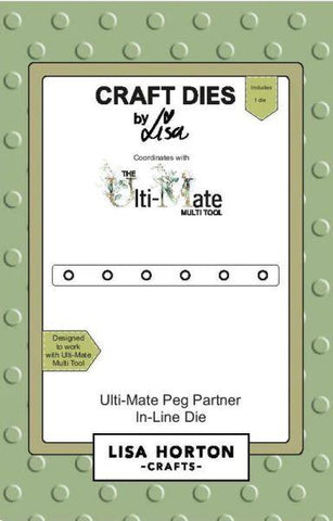 Ulti-Mate Peg Partner In-Line Die